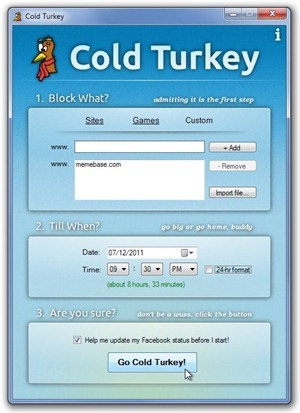 Cold Turkey Custom