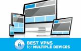Migliore VPN per più dispositivi