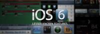 IOS 6: कम ज्ञात विशेषताएँ और UI परिवर्तन