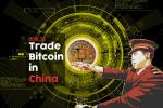 Jak nakupovat a obchodovat s bitcoiny v Číně