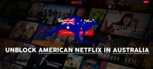 Jak odblokovat americký Netflix v Austrálii