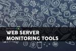 As 6 melhores ferramentas de monitoramento de servidor Web de 2020