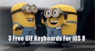3 claviers GIF gratuits pour iOS 8