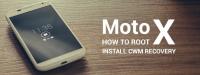 Sådan rodder du Moto X og installerer CWM-gendannelse på det [Komplet guide]
