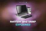 NetFlow و SNMP: الاختلافات وأفضل الأدوات للاستخدام