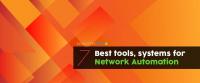 7 bästa verktyg och system för nätverksautomation 2020