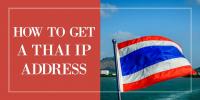 Come ottenere un indirizzo IP tailandese da qualsiasi paese
