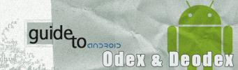 ما هو Odex و Deodex في Android [الدليل الكامل]