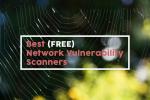 Bedste gratis netværkssårbarhedsscannere (gennemgang) i 2020