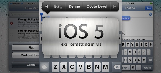 iOS 5-szövegformázási-in-Mail-App